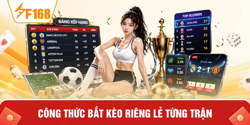 Công thức bắt kèo riêng lẻ từng trận