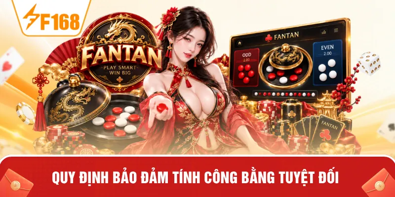 Quy định bảo đảm tính công bằng tuyệt đối